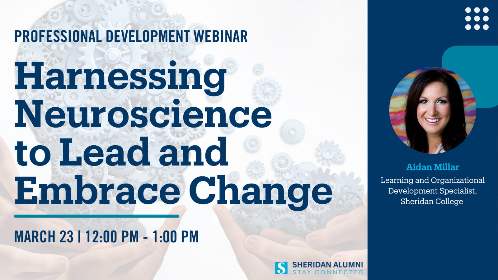 Professional Development Webinar: Harnessing Neuroscience to Lead and Embrace Change